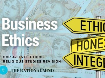 Business Ethics: OCR Religious Studies A-Level Revision