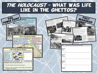 Holocaust L7 - What Was Life Like in the Ghettos?