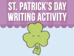 St. Patrick's Day - Writing Activity