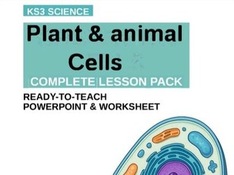 KS3 Science – Plant and Animal Cells (Lesson 1 PPT + Worksheet) | Aligned with Activate Book 1