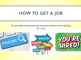 How to get a Job Assembly/Lesson
