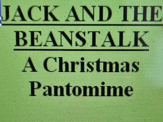 Pantomime Script for primary schools - Jack and the Beanstalk