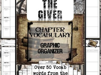 The Giver Unit Lessons: Chapter Vocabulary Graphic Organizers Activity