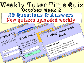 Weekly tutor time quiz - October 2