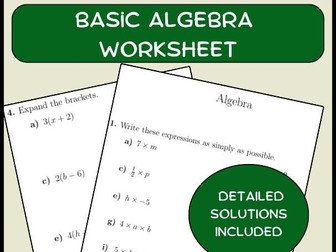 Basic algebra worksheet (with solutions)