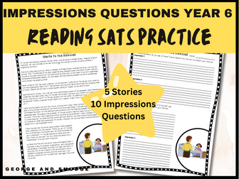 Year 6 SATS Reading Impressions Questions Practice