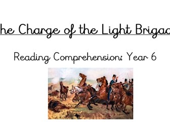 The Charge of the Light Brigade, Reading comprehension year 6