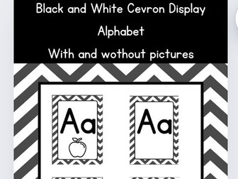 Alphabet Display: Black and white chevron