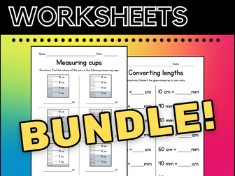 Converting Lengths, Volumes and Weights - Measurement Worksheets BUNDLE