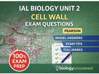 IAL Biology  Unit 2 Cell Wall Exam Questions