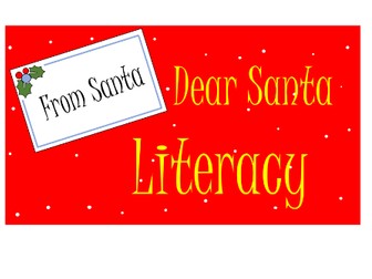 Dear Santa inspired Literacy Resources
