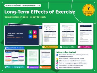 OCR GCSE PE (J587) 09: Long-Term Effects of Exercise – Complete Topic Pack