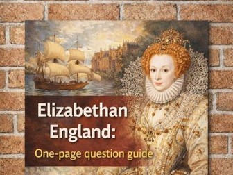 Elizabethan England Edexcel GCSE: One-page exam question guide