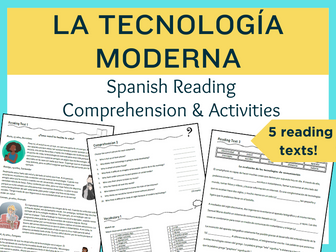 La tecnología moderna: Spanish Reading Comprehension