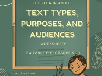 Text Types, Purposes of Texts, and Audiences