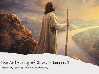 The Authority of Jesus - AQA A Level Religious Studies