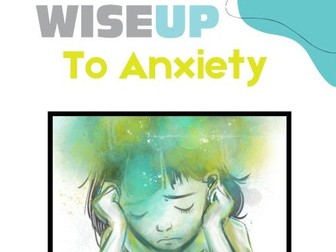 WiseUp To Anxiety