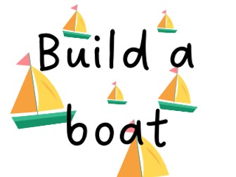 Build a Boat