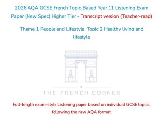 2026 AQA GCSE French Higher Listening – 1.2 Healthy living and lifestyle (Teacher-Read Version)