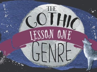 An Introduction to the Gothic Genre (Part 1)