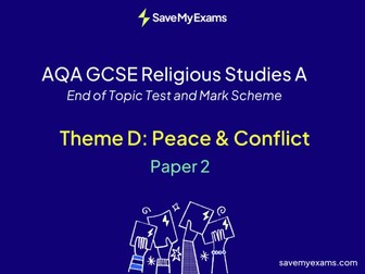 *FREE* AQA GCSE Religious Studies A Theme D Peace and Conflict: End of Topic Test and Mark Scheme