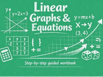 Linear Equations and Line Graphs: A Calm, Step-by-Step Workbook