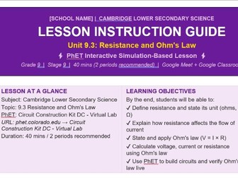 CAMBRIDGE LOWER SECONDARY SCIENCE LESSON INSTRUCTION GUIDE Unit 9.3: Resistance and Ohm's Law