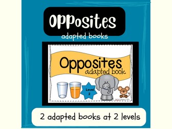 Opposites or Antonyms Adapted book