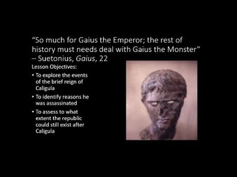 Caligula - Full reign (two lessons) OCR Ancient History