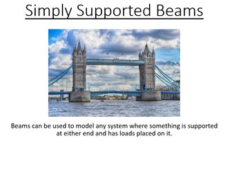 BTec Engineering - Simply supported Beams (PowerPoint & Worksheet)