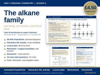 Edexcel IGCSE Chemistry Unit 4 – Organic Chemistry: Lesson 2, The Alkane Family