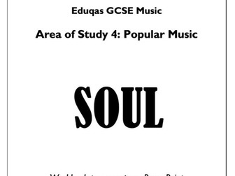 Eduqas GCSE Music - SOUL (AoS4: Popular Music) - PPT and Workbook