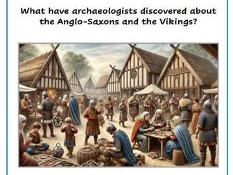 The Anglo-Saxons and Vikings: What have archaeologists discovered?