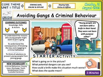 Gangs + Criminal Behaviour + Personal Safety