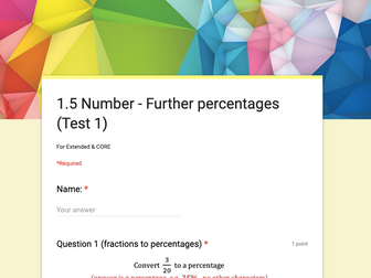 Test - Further percentages (IGCSE 0580 Extended & Core)