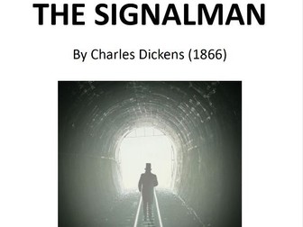 The Signalman booklet - full text with glossary and pictures - KS3