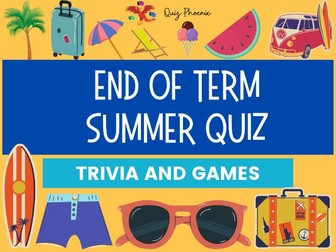 End of term summer quiz