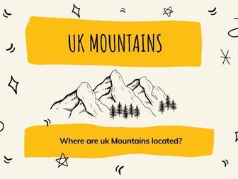 UK Mountain Ranges for KS2 and KS3