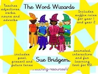 The Word Wizards -Nouns, adjectives, verbs and adverbs