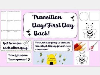 Transition Day Activities/First Day Back to School