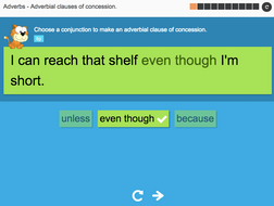 Adverbial clauses of concession - Interactive Activity - KS3 Spag