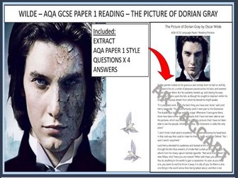 WILDE-AQA  GCSE PAPER 1 READING - PICTURE OF DORIAN GRAY