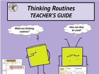 Thinking Routines Teacher's Guide - Assessment & Learning - Templates
