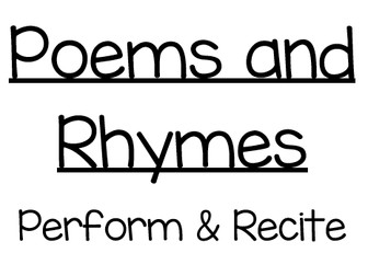 Year 1 Rhyme & Poetry Unit- Perform & Recite