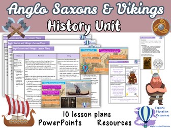 KS2 Anglo Saxons and Vikings Unit - 10 Outstanding History Lessons