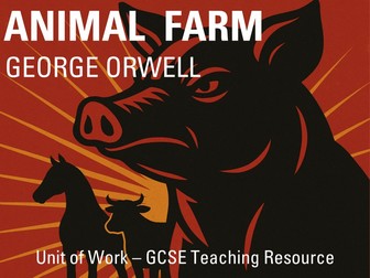 Animal Farm - Unit of Work
