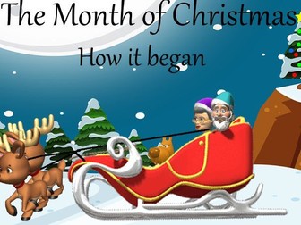 The Month of Christmas - How it began