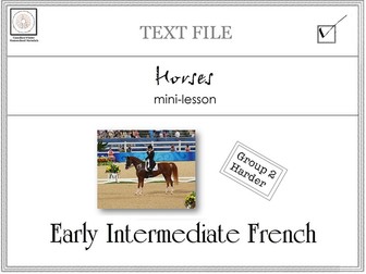 Early Intermediate French Mini-lesson: Horses (Les chevaux)