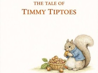 The Tale of Timmy Tiptoes Readers' Theatre Unit