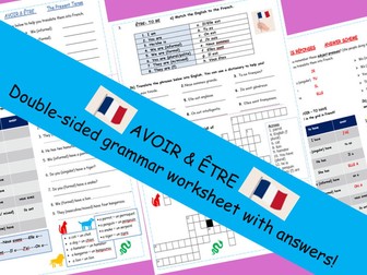 AVOIR & ÊTRE worksheet with ANSWERS